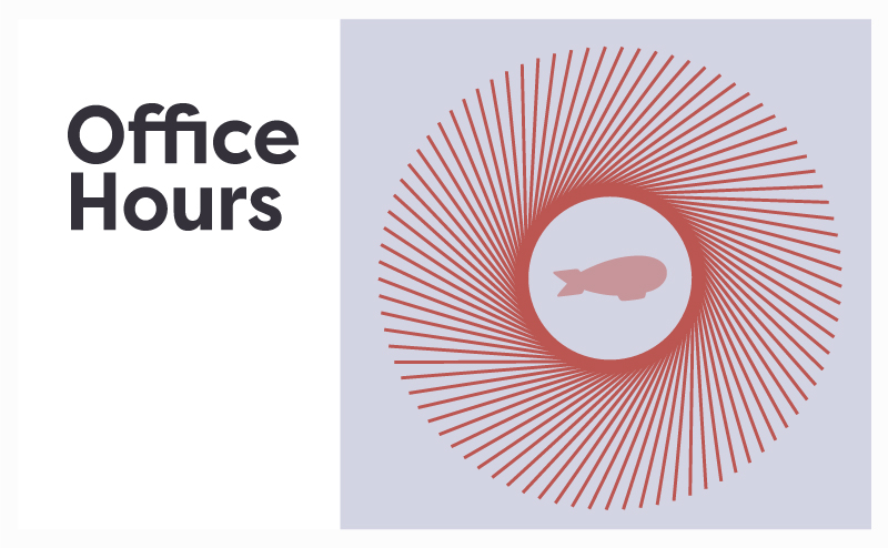 Dirigible Office Hours